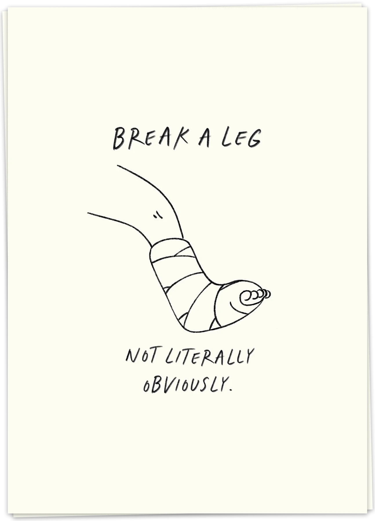 Break a leg card