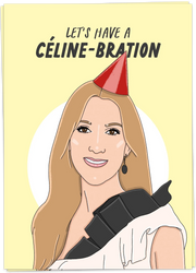 Céline-bration card