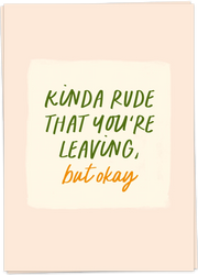 rude you're leaving card