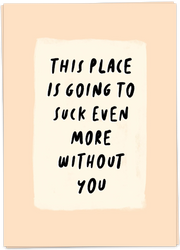 This place is going to suck