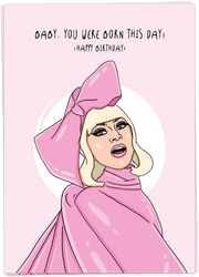 Baby, you were born this day
